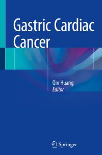 Book Cover for Gastric Cardiac Cancer by Qin Huang