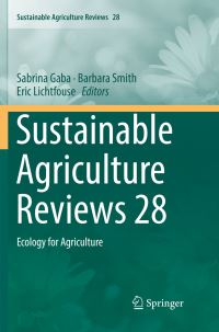 Book Cover for Sustainable Agriculture Reviews 28 by Sabrina Gaba, Barbara Smith, Eric Lichtfouse