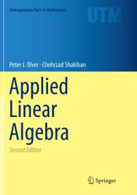 Book Cover for Applied Linear Algebra by Peter J Olver, Chehrzad Shakiban