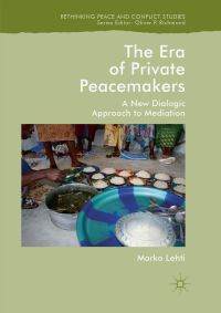 Book Cover for The Era of Private Peacemakers by Marko Lehti