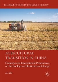 Book Cover for Agricultural Transition in China by Jun Du