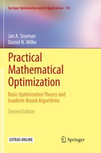 Book Cover for Practical Mathematical Optimization by Jan A Snyman, Daniel N Wilke