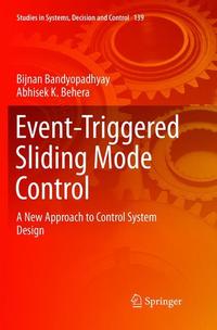 Book Cover for Event-Triggered Sliding Mode Control by Bijnan Bandyopadhyay, Abhisek K Behera