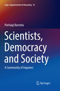 Book Cover for Scientists, Democracy and Society by Pierluigi Barrotta