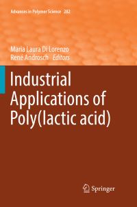 Book Cover for Industrial Applications of Poly(lactic Acid) by Maria Laura Di Lorenzo, René Androsch