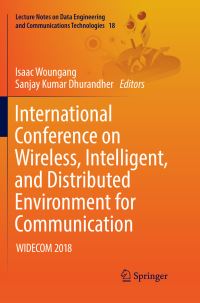 Book Cover for International Conference on Wireless, Intelligent, and Distributed Environment for Communication by Isaac Woungang, Sanjay Kumar Dhurandher