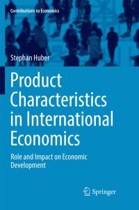 Book Cover for Product Characteristics in International Economics by Stephan Huber