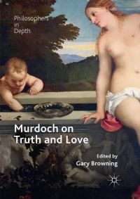 Book Cover for Murdoch on Truth and Love by Gary Browning