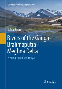 Book Cover for Rivers of the Ganga-Brahmaputra-Meghna Delta by Kalyan Rudra