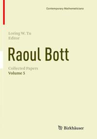 Book Cover for Raoul Bott: Collected Papers by Loring W Tu