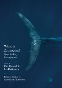 Book Cover for What Is Zoopoetics? by Kári Driscoll, Eva Hoffmann