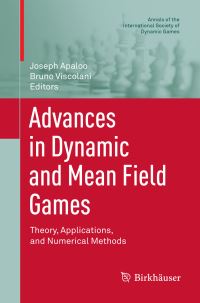 Book Cover for Advances in Dynamic and Mean Field Games by Joseph Apaloo, Bruno Viscolani