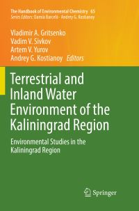 Book Cover for Terrestrial and Inland Water Environment of the Kaliningrad Region by Vladimir A Gritsenko, Vadim V Sivkov, Artem V Yurov, Andrey G Kostianoy