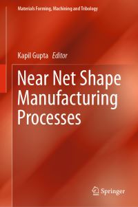 Book Cover for Near Net Shape Manufacturing Processes by Kapil Gupta