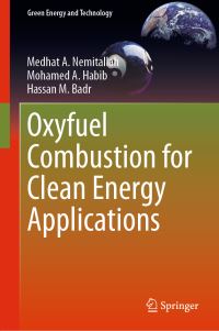 Book Cover for Oxyfuel Combustion for Clean Energy Applications by Medhat A Nemitallah, Mohamed A Habib, Hassan M Badr