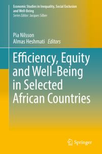 Book Cover for Efficiency, Equity and Well-Being in Selected African Countries by Pia Nilsson, Almas Heshmati