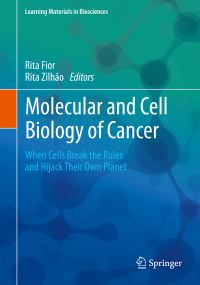 Book Cover for Molecular and Cell Biology of Cancer by Rita Fior, Rita Zilhão