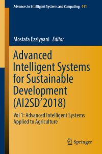 Book Cover for Advanced Intelligent Systems for Sustainable Development (AI2SD'2018) by Mostafa Ezziyyani