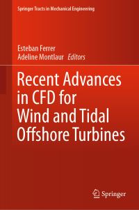 Book Cover for Recent Advances in CFD for Wind and Tidal Offshore Turbines by Esteban Ferrer, Adeline Montlaur