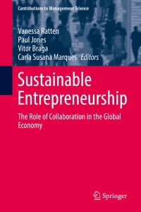 Book Cover for Sustainable Entrepreneurship by Vanessa Ratten, Paul Jones, Vitor Braga, Carla Susana Marques