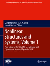 Book Cover for Nonlinear Structures and Systems, Volume 1 by Gaetan Kerschen, M R W Brake, Ludovic Renson