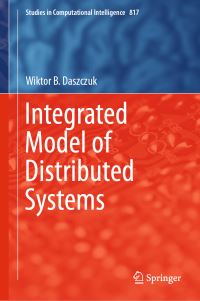 Book Cover for Integrated Model of Distributed Systems by Wiktor B Daszczuk