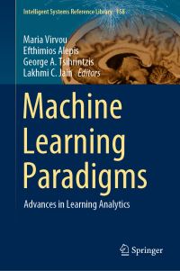 Book Cover for Machine Learning Paradigms by Maria Virvou, Efthimios Alepis, George A Tsihrintzis, Lakhmi C Jain