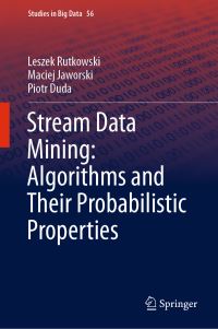 Book Cover for Stream Data Mining by Leszek Rutkowski, Maciej Jaworski, Piotr Duda