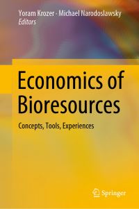 Book Cover for Economics of Bioresources by Yoram Krozer, Michael Narodoslawsky