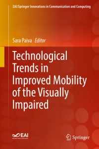 Book Cover for Technological Trends in Improved Mobility of the Visually Impaired by Sara Paiva