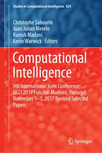 Book Cover for Computational Intelligence by Christophe Sabourin, Juan Julian Merelo, Kurosh Madani, Kevin Warwick
