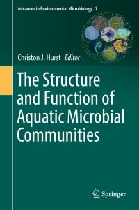 Book Cover for The Structure and Function of Aquatic Microbial Communities by Christon J Hurst