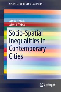 Book Cover for Socio-Spatial Inequalities in Contemporary Cities by Alfredo Mela, Alessia Toldo