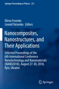Book Cover for Nanocomposites, Nanostructures, and Their Applications by Olena Fesenko, Leonid Yatsenko