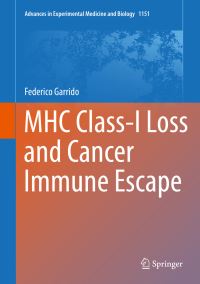 Book Cover for MHC Class-I Loss and Cancer Immune Escape by Federico Garrido