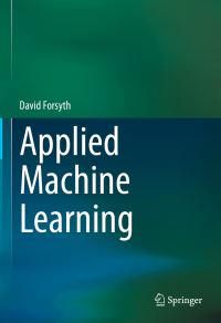 Book Cover for Applied Machine Learning by David Forsyth
