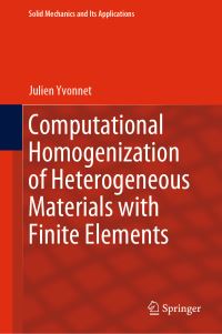 Book Cover for Computational Homogenization of Heterogeneous Materials With Finite Elements by Julien Yvonnet
