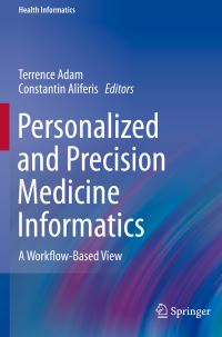 Book Cover for Personalized and Precision Medicine Informatics by Terrence Adam, Constantin Aliferis