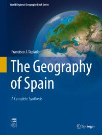 Book Cover for The Geography of Spain by Francisco J Tapiador