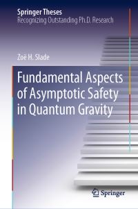 Book Cover for Fundamental Aspects of Asymptotic Safety in Quantum Gravity by Zoë  H Slade