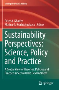 Book Cover for Sustainability Perspectives: Science, Policy and Practice by Peter A Khaiter, Marina G Erechtchoukova