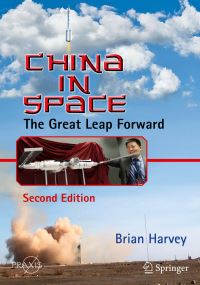 Book Cover for China in Space Space Exploration by Brian Harvey