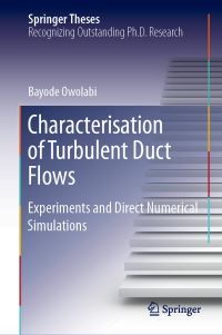 Book Cover for Characterisation of Turbulent Duct Flows by Bayode Owolabi