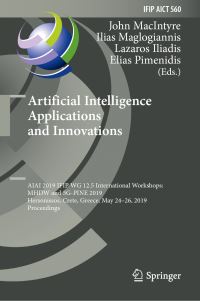 Book Cover for Artificial Intelligence Applications and Innovations by John MacIntyre, Ilias Maglogiannis, Lazaros Iliadis, Elias Pimenidis