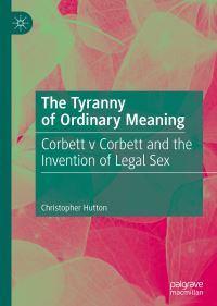 Book Cover for The Tyranny of Ordinary Meaning by Christopher Hutton