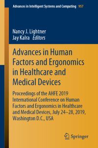 Book Cover for Advances in Human Factors and Ergonomics in Healthcare and Medical Devices by Nancy J Lightner, Jay Kalra