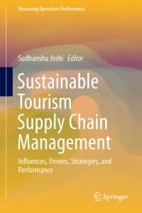Book Cover for Sustainable Tourism Supply Chain Management by Sudhanshu Joshi