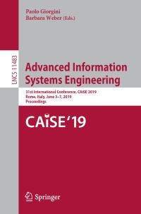 Book Cover for Advanced Information Systems Engineering Information Systems and Applications, Incl. Internet/Web, and HCI by Paolo Giorgini, Barbara Weber
