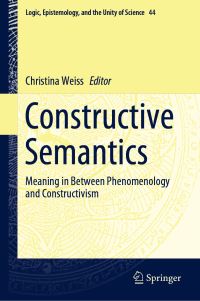 Book Cover for Constructive Semantics by Christina Weiss