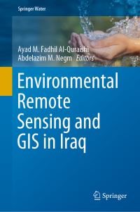 Book Cover for Environmental Remote Sensing and GIS in Iraq by Ayad M Fadhil AlQuraishi, Abdelazim M Negm